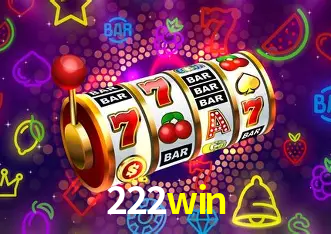 Descubra o Mundo do Cassino Online com 222win
